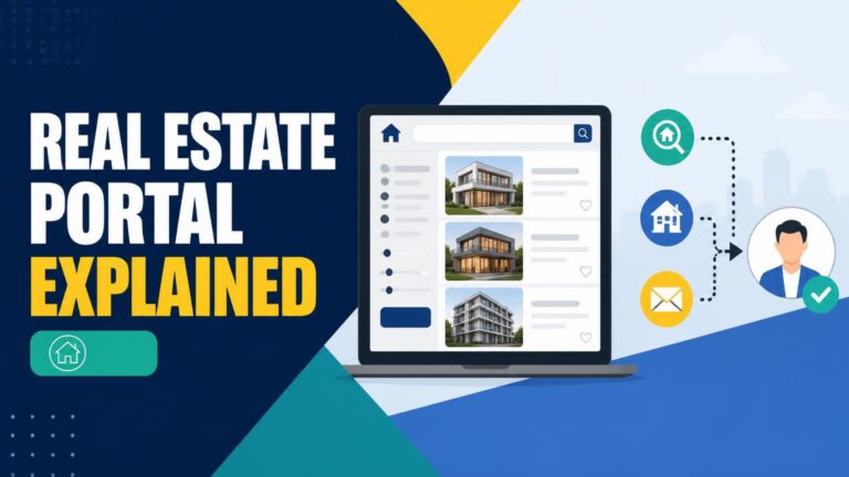 How a Real Estate Portal Works: From Listings to Leads