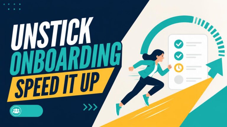 How to Speed Up Client Onboarding When Tasks Stall